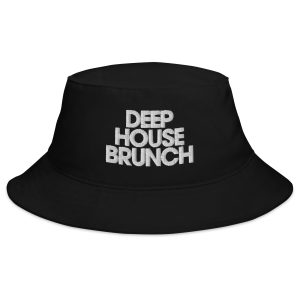 DEEP HOUSE BRUNCH - Bucket Hat